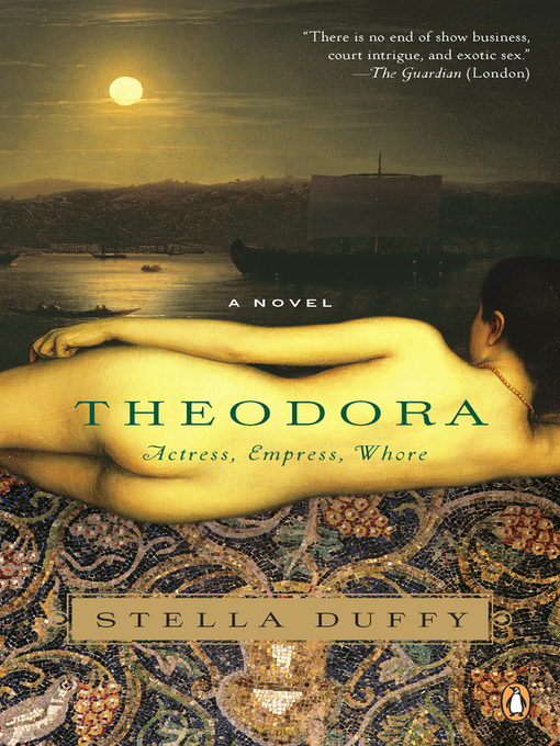 Title details for Theodora by Stella Duffy - Wait list